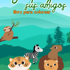 libro para colorear, la portada esta ilustrada de forma minimalista con un tigre, león, capibara, zebra y oso perezoso, fondo decorado con diferentes tonalidades de color verde y el titulo de color verde y naranja.
